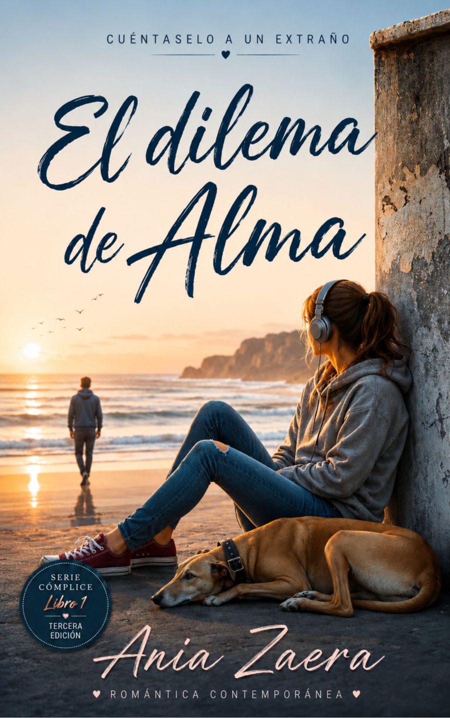 El dilema de Alma, novela romántica contemporánea. Sagas familiares, amor de millonarios, segundas oportunidades