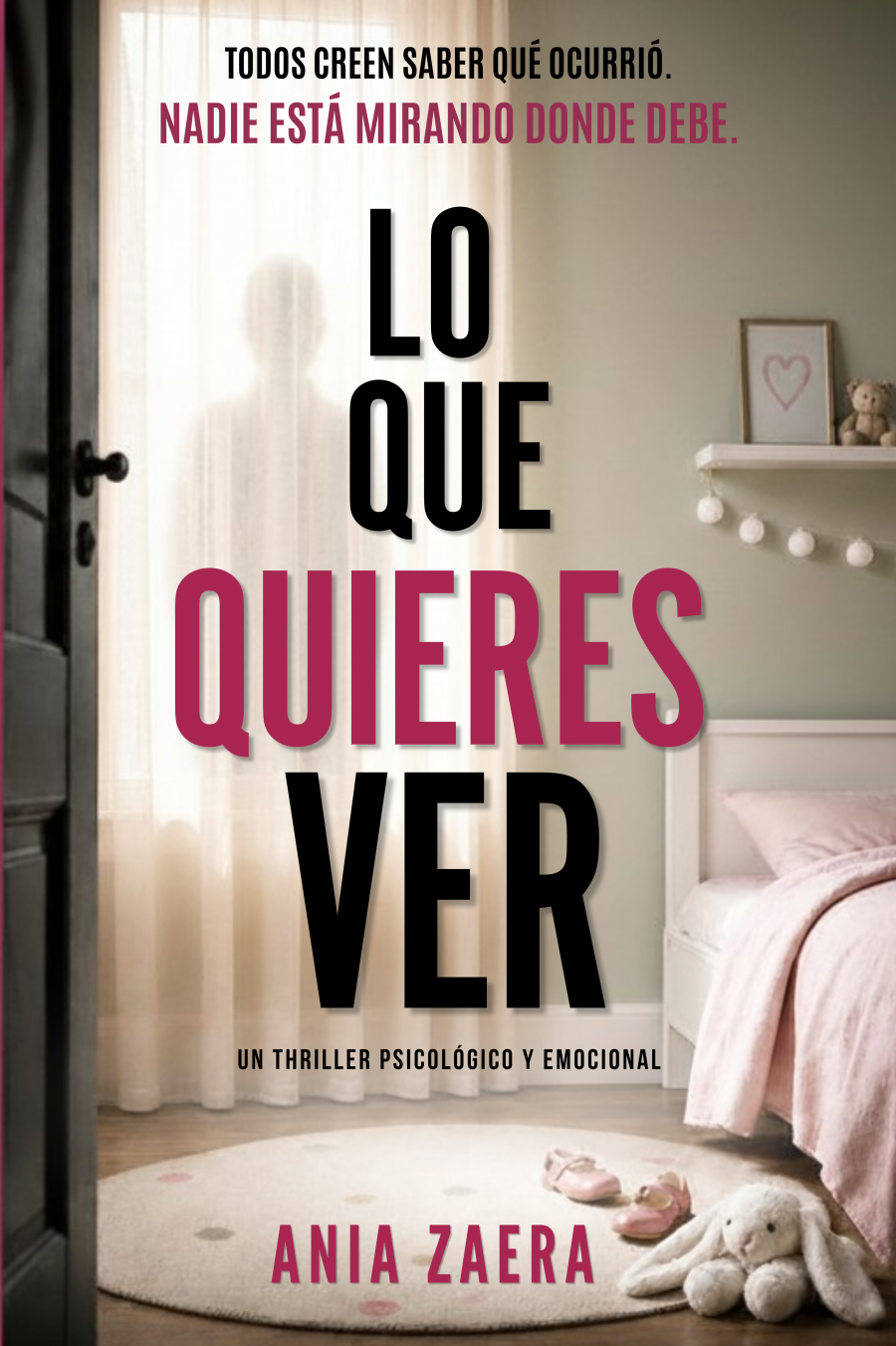 Lo que quieres ver